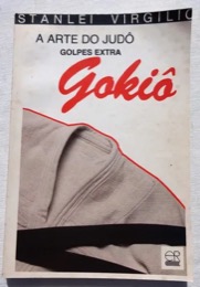 Capa do livro A arte do Judô: Gokiô