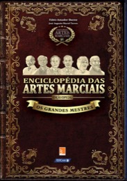Capa do livro Enciclopédia das artes marciais: os grandes mestres, edição especial