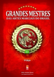 Capa do livro Grandes mestres das artes marciais do Brasil