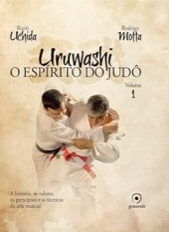 Capa do livro Uruwashi: o espírito do judô, volume 1